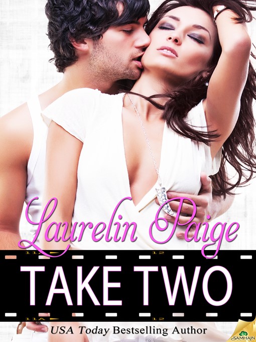 Title details for Take Two by Laurelin Paige - Available